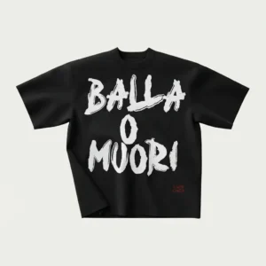balla o muori t shirt 1