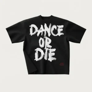 dance or die t shirt 1